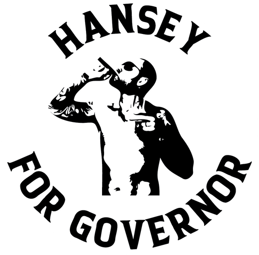 Hansey For Governor 3" Round Sticker