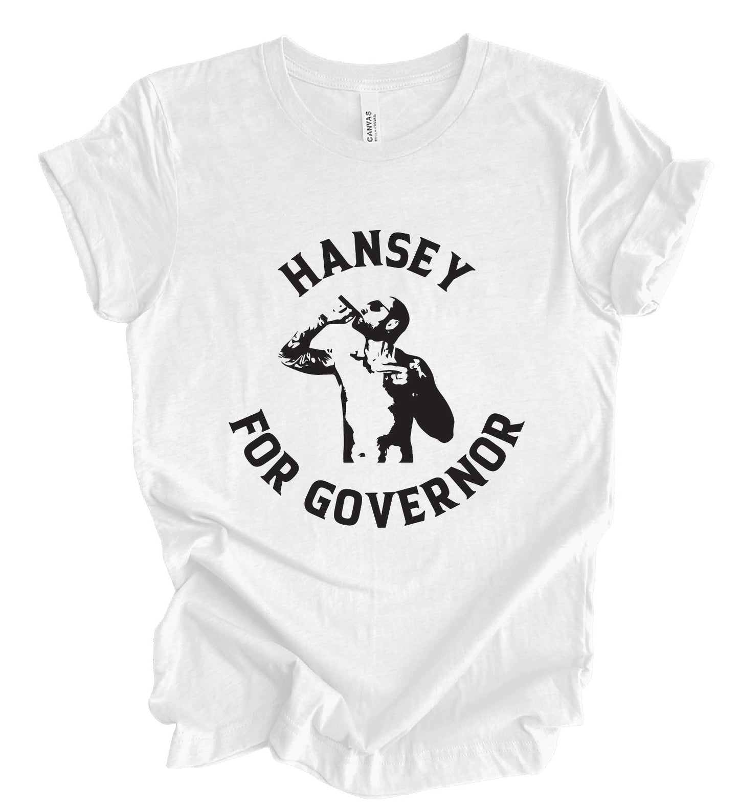 Hansey For Governor - Bella Canvas Ringspun T-Shirt